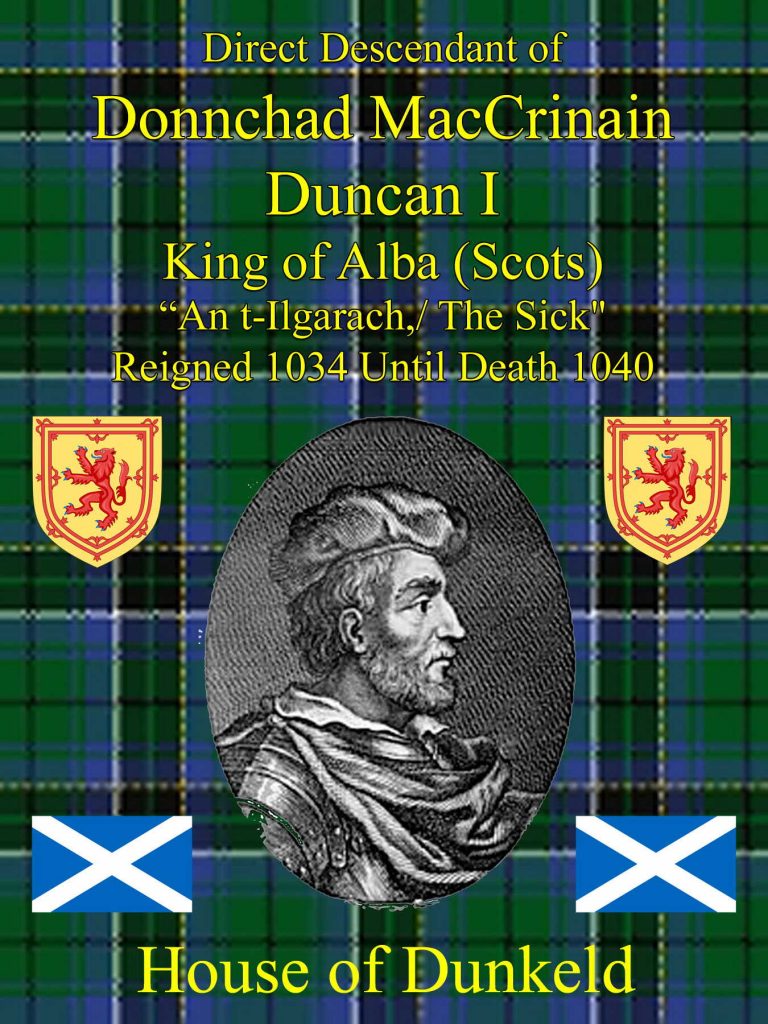 Duncan I Donnachad Mac Crinain King of Alba Scots